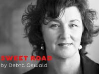 SWEET ROAD by Debra Oswald